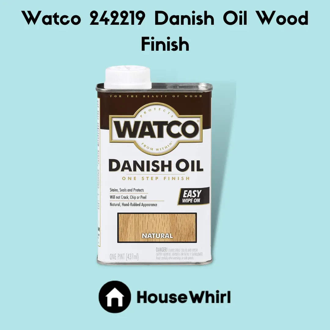 watco 242219 danish oil wood finish house whirl