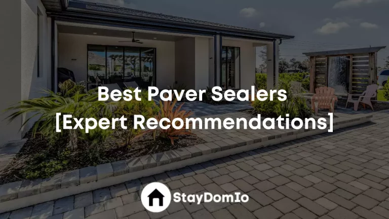 Best Paver Sealers In 2023 [Expert Recommendations]