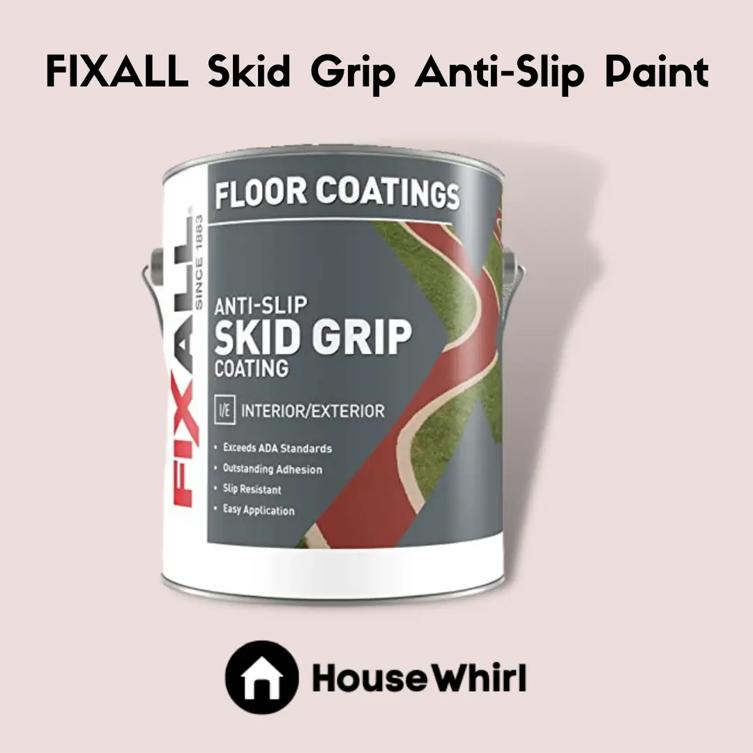 fixall skid grip anti slip paint house whirl