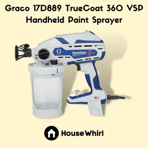 graco 17d889 truecoat 360 vsp handheld paint sprayer house whirl
