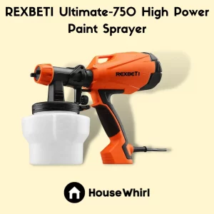 rexbeti ultimate 750 high power paint sprayer house whirl