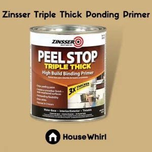 zinsser triple thick ponding primer house whirl