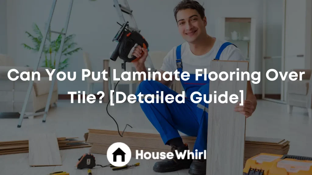can you put laminate flooring over tile house whirl