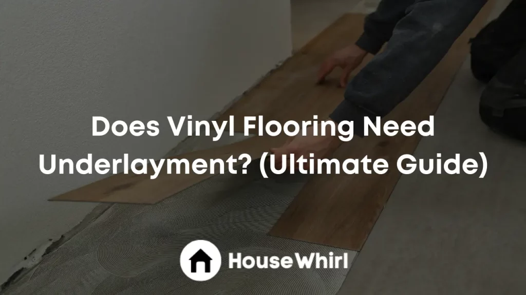 does vinyl flooring need underlayment house whirl