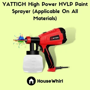 yattich-high-power-hvlp-paint-sprayer-applicable-on-all-materials-house-whirl
