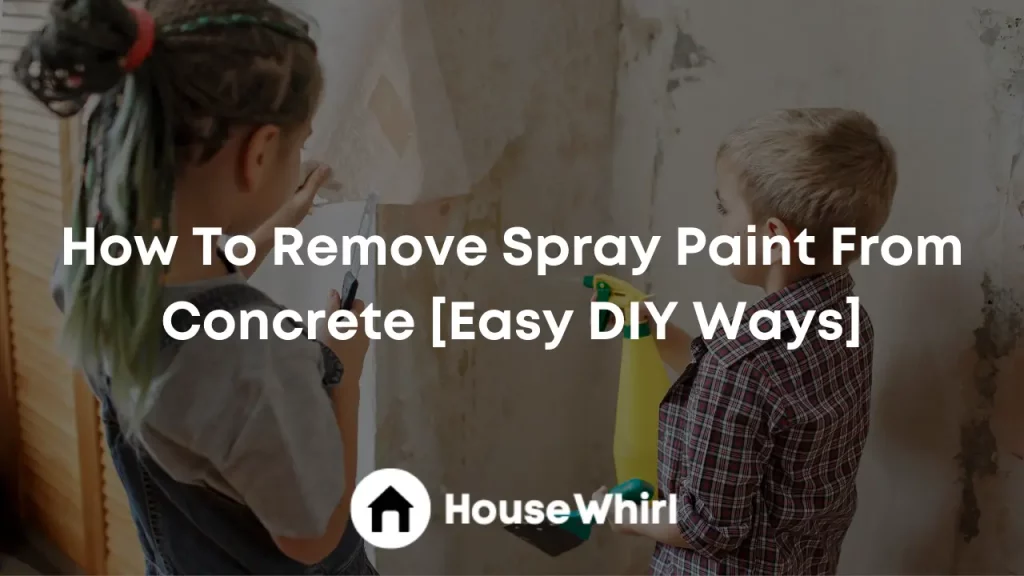 how to remove spray paint from concrete house whirl