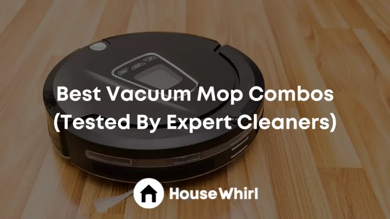 Best Vacuum Mop Combos 2023 (Tested By Expert Cleaners)