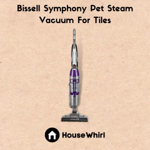 bissell symphony pet steam vacuum for tiles house whirl