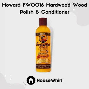 howard fw0016 hardwood wood polish conditioner house whirl