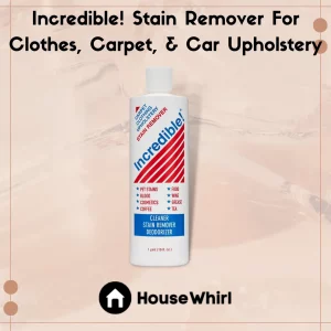 incredible stain remover for clothes carpet car upholstery house whirl