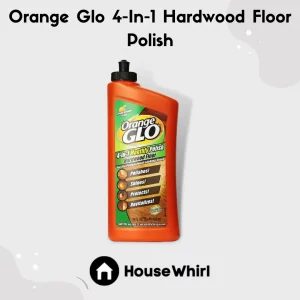 orange glo 4-in-1 hardwood floor polish house whirl