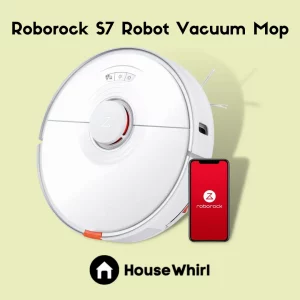 roborock s7 robot vacuum mop house whirl