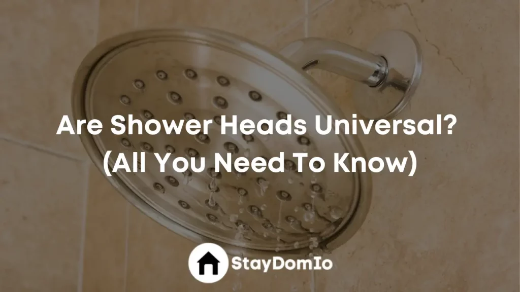 Are Shower Heads Universal? (All You Need To Know)