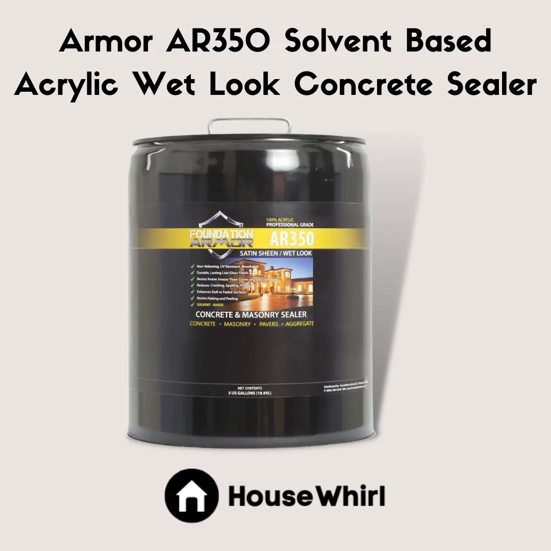 Armor AR350 Solvent Based Acrylic Wet Look Concrete Sealer