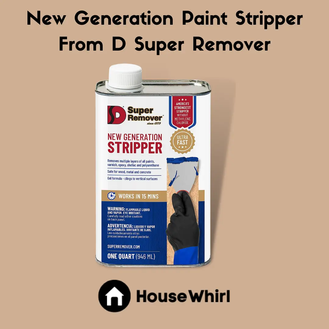 New Generation Paint Stripper From D Super Remover